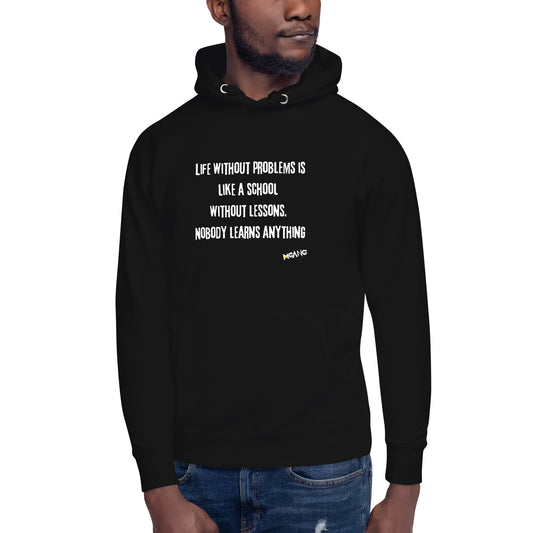 MGANG | Unisex Hoodie | Life without problems